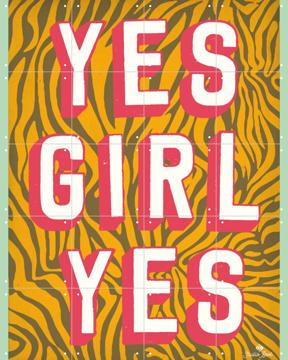 'Yes Girl Yes' von Studio Boot